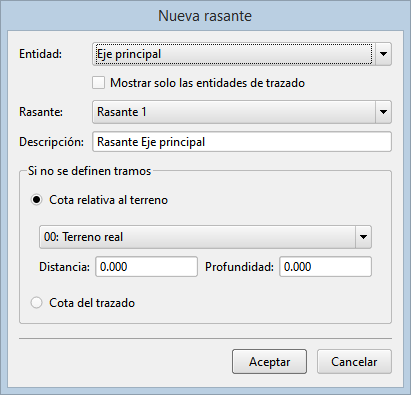 Trazado - Crear rasante Trazado - Crear rasante